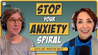 Martha Beck (Oprah's Life Coach): How to Reduce Anxiety. A Simple Creative Solution Anyone can Try.