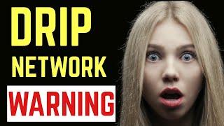 The DRIP NETWORK REVIEW: Don't Invest until you watch this | Is DRIP SCAM or LEGIT? | DRIP TOKENS