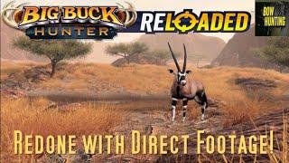 Big Buck Hunter Reloaded: Gemsbok Adventure REDONE WITH BOW!