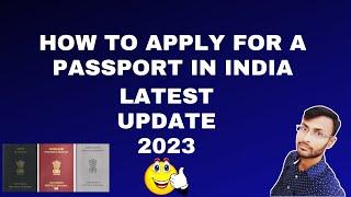 How to Apply for a Passport in India in 2023 (Step-by-Step Guide)