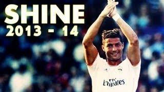 Cristiano Ronaldo - Shine - Goals, Skills and Emotions | 2013 HD (1 Year on Youtube! )