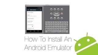 How To Install Android Emulator For Android 5.0 Lollipop & Android Wear On Mac And PC