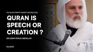 Created or Not? The Controversy Around the Quran Explained - Dr. Umar Faruq Abd-Allah