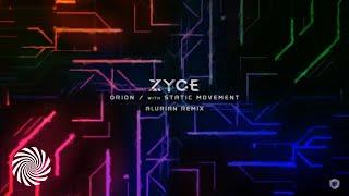 Zyce vs Static Movement - Orion (Alurian Remix)