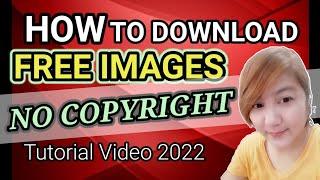 PAANO MAG DOWNLOAD NG FREE IMAGES /PHOTO AT NO COPYRIGHT? |ERLYNN TV