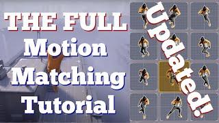 The Full Motion Matching Tutorial  W500 Animations/ Walk, Crouch, Jump, TurnInPlace | UE5.4