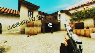 FRAGSHOW #23 + SLIV HACK - |BY ZYMCHIK| CS:S V34 & OLD CS:S - UCP 8.1 & SMAC ULTRA.