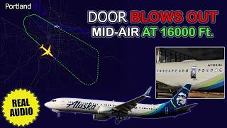 Emergency DOOR BLOWS OUT mid-air. Alaska Boeing 737 MAX 9 returns to Portland. Real ATC