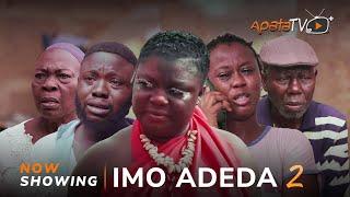 Imo Adeda 2 -Latest 2024 Yoruba Movie Drama Tosin Olaniya, Jamiu Azeez, Juliet Jatto,Feranmi Oyalowo