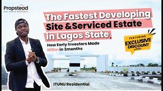 The Fastest Developing Site & Services Estate in Lagos - Itunu Residential by Veritasi Homes