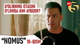 "Nomus" 10-qism. G'olibning otasini o'limida kim aybdor?