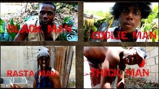 Black man/ Rasta Man/ Coolie Man/ Thick Man[Official Trailer] @Jnel Comedy