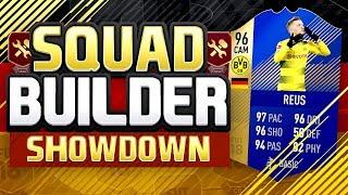 FIFA 18 Squad Builder Showdown!! TOTS 96 Marco REUS!! FIFA 18 TOTS REUS SQUAD BUILDER SHOWDOWN