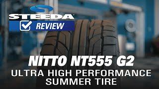 Nitto NT555 G2 Ultra-High Performance Summer Tire Overview