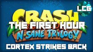 Crash Bandicoot: Cortex Strikes Back - THE FIRST HOUR - Lord Cyclone Gaming