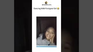 Dancing With Foreigner Girl on Omegle  #omegle #omeglefunny #omeegleindia