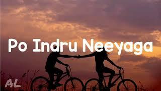 Velai Illa Pattadhaari - Po Indru Neeyaga | Lyrics (Tamil)