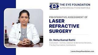 Preoperative Assessment for Laser Refractive Surgery | Laser Eye Surgery #lasereyesurgery