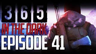 Let's Play THE LONG DARK || A YEAR IN THE DARK || Episode 41