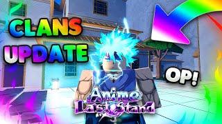 THE NEW ANIME LAST STAND CLANS UPDATE IS FINALLY HERE! 15 NEW UNITS* NEW OP CODES