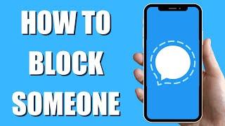 How To Block Someone | Signal 2023