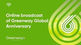 Online broadcast of Greenway Global Anniversary - 2