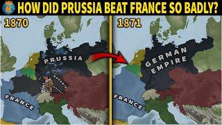 How did Prussia beat France so badly? -The Franco-Prussian War in a Nutshell