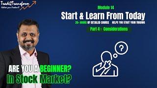 Mod14 Part04 Considerations 1 | Decoding Stock Trading: Free Beginner's Course