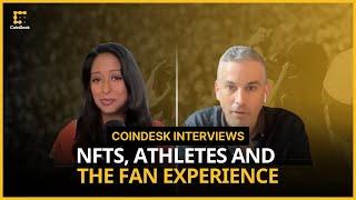 How NFTs Can Revolutionize Athlete Legacies and Fan Experiences | CoinDesk Interview