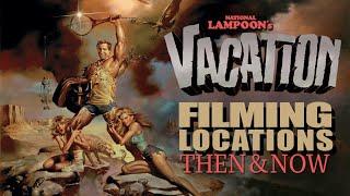 National Lampoon's Vacation (1983) Filming Locations