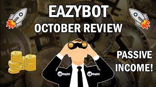 Eazybot october review (how much I made) | best trading bot for passive income