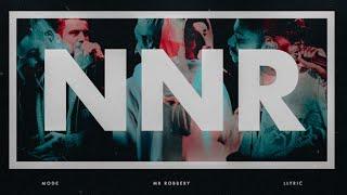 Mode x Mr Robbery x Llyric - NNR (prod. by Beatbrücke x NNR) [Official Video]