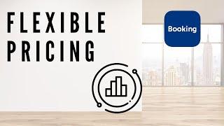 Flexible Pricing Booking.com