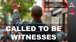 Called to be Witnesses | March 8, 2025