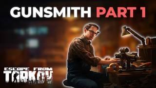 Gunsmith Part 1 (0.16) - Mechanic Quest | Escape From Tarkov