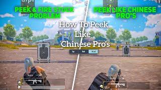 How To Peek Like Chinese Pro PlayersPeek & Fire Stuck Problem SolvedBest Tips And Tricks BgmiPubg