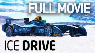 Formula E: Ice Drive - Full Documentary