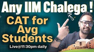 ANY IIM will do ! CAT preparation strategy for last 5 months ! how to get 1 IIM call ?