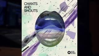 Chants & Shouts Vol 1 Trailer by Black Octopus Sound
