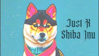 Just X - Shiba Inu (Prod. Lowtyde)