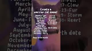 Create a WC name! #warriorcat #cat #catswarrior