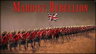 Mahdist Rebellion - Kitchener - Part 1