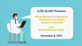 More Research is Required: Chronicles of a Health Sciences Librarian w/ Basia Delawska-Elliott