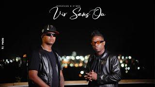 Donovan Bts & O'Bra - VIV SANS OU ft. Tuks (Clip Officiel)