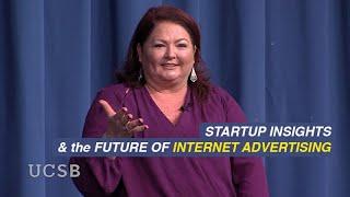 Startup Insights and The Future Of Internet Advertising