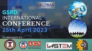 GSRD INTERNATIONAL CONFERENCE | 25th April 2023