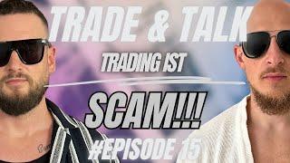 Ist Trading SCAM? Lass dich nicht blenden von Social Media...