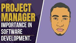 PROJECT MANAGER IMPORTANCE IN SOFTWARE DEVELOPMENT | Why AGILE is used, and what is KPI?