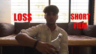 Loss| short film |ABM studio