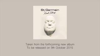 St Germain - Real Blues